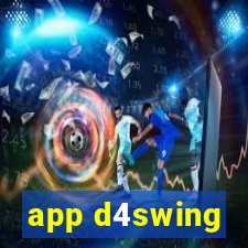 app d4swing